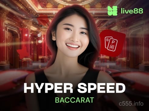 c555 Hyper Speed Baccarat